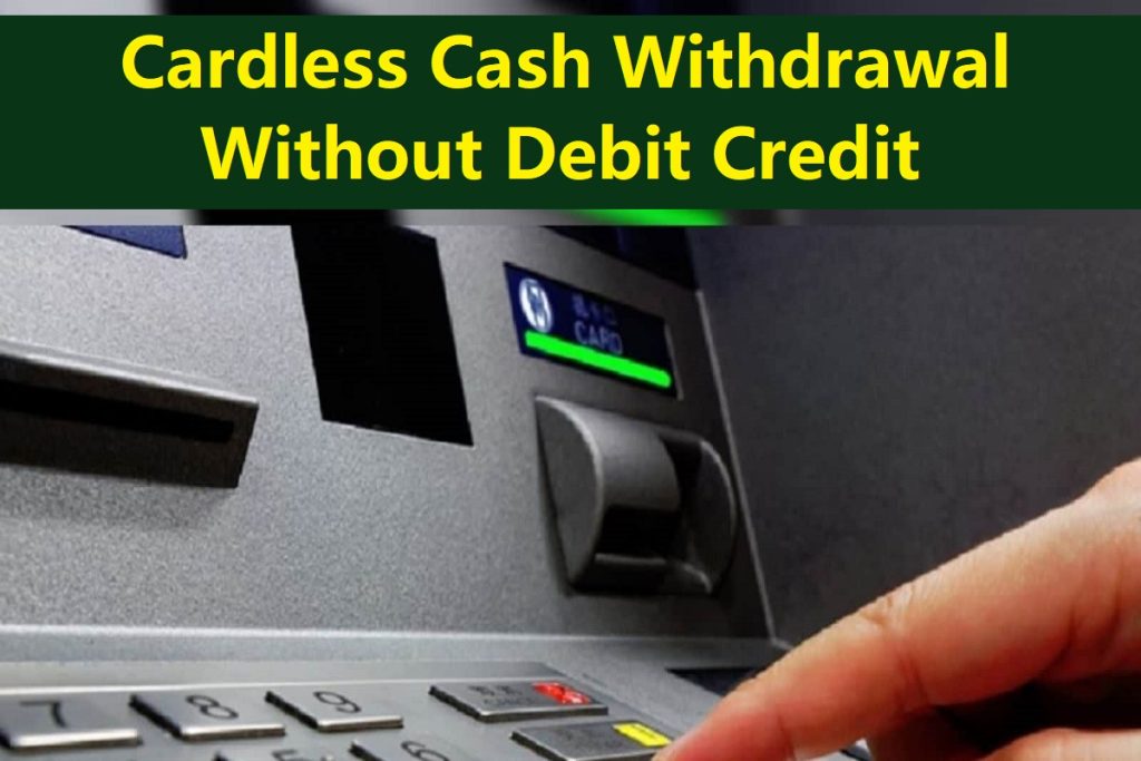 Cardless Cash