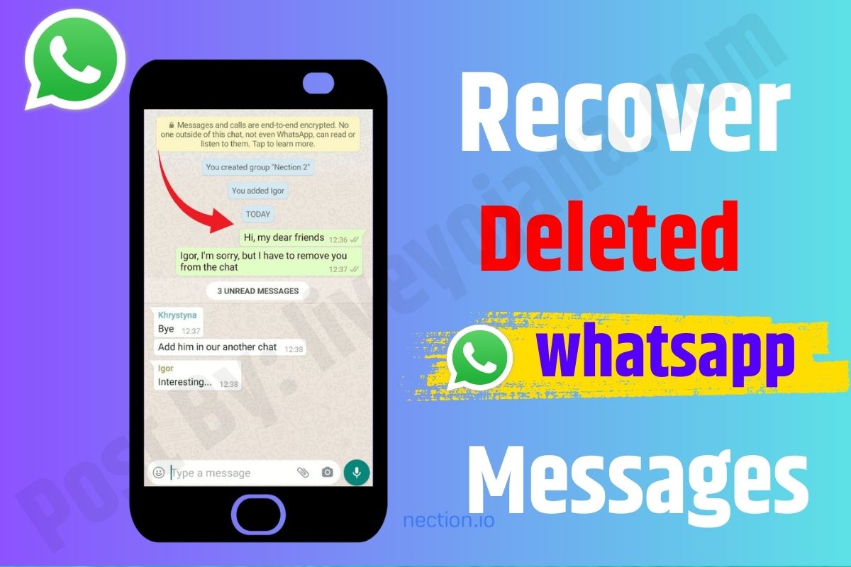 WhatsApp Recover Deleted Messages