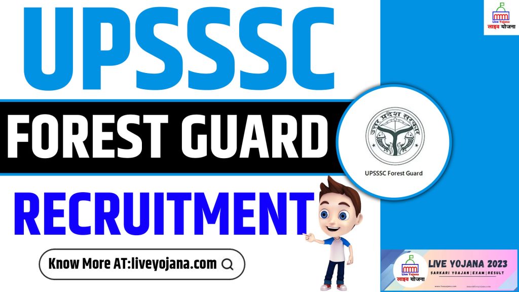 UPSSSC Forest Guard Recruitment Forest Guard Vacancy Forest Guard Notification UP Forest Guard Eligibility Vanrakshak Selection Process