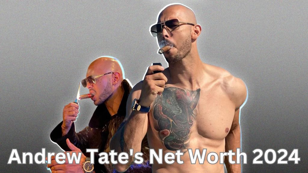 Andrew Tate's Net Worth 2024 Andrew Tate Assets, Online Revenue Revenue Sources, Business Profits & Investments!