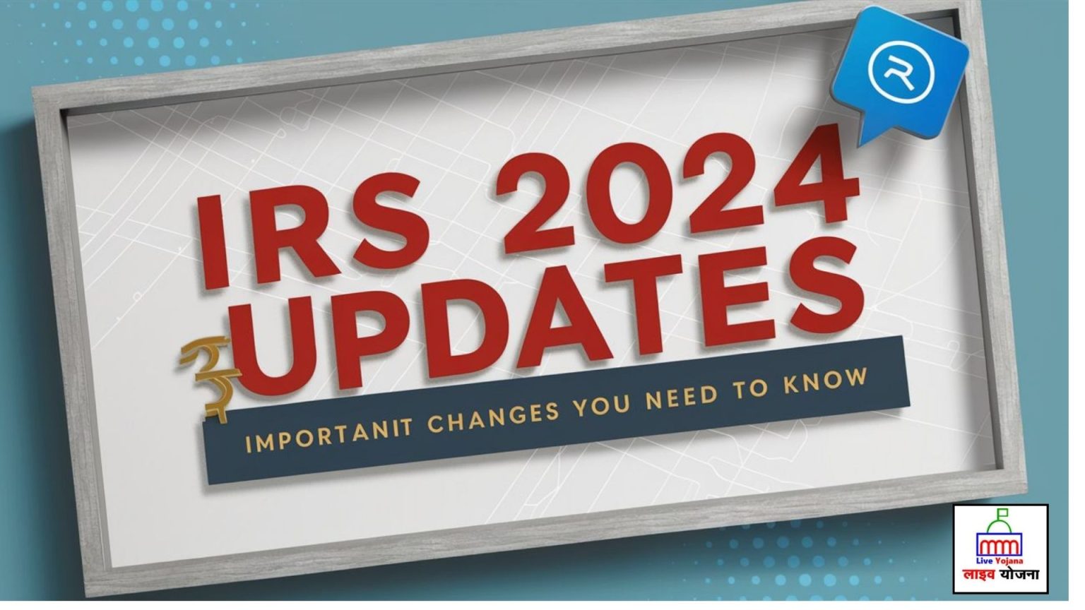 IRS 2024 Updates Insights on Refunds, Child Tax Credit, and SSI